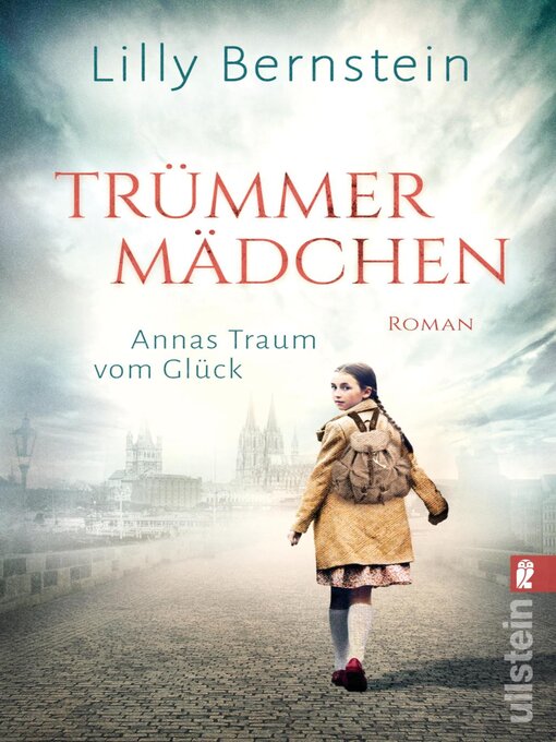 Title details for Trümmermädchen by Lilly Bernstein - Wait list